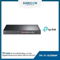 TP-Link ทีพีลิ้งค์ รุ่นTL-SL1218MP 16-Port 10/100Mbps + 2-Port Gigabit Unmanaged PoE Switch