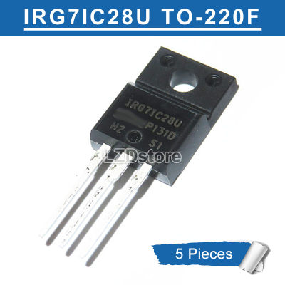 5ชิ้น TO-220F IRG7IC28U IRG71C28U ถึง-220 G7IC28U G71C28U 25A TO220/V ทรานซิสเตอร์ใหม่แบบดั้งเดิม MOSFET
