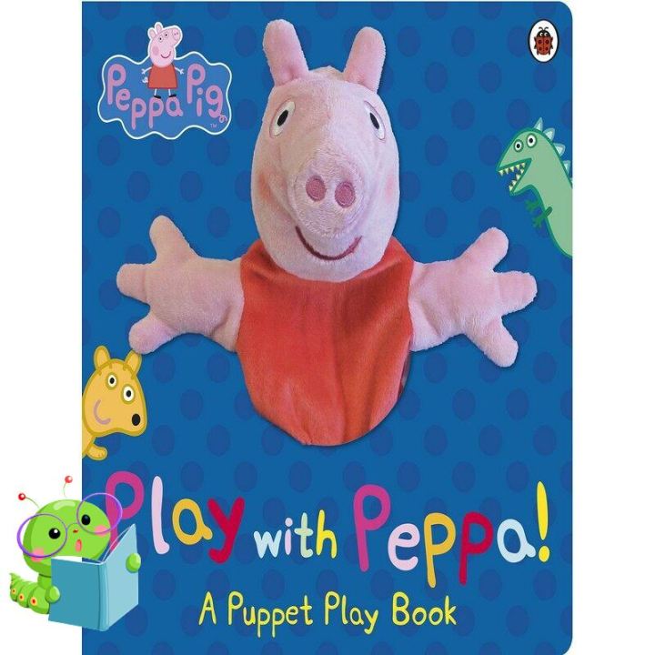 If it were easy, everyone would do it. ! &gt;&gt;&gt; หนังสือภาษาอังกฤษ PEPPA PIG: PLAY WITH PEPPA HAND PUPPET BOOK