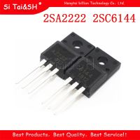 10pcs 2SA2222 2SC6144 TO 220F 5pairs 5pcs A2222 + 5pcs C6144 TO 220