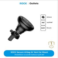 ROCK Vacuum Airbag Air Vent Car Mount แท่นวางมือถือแบบสูญญากาศสำหรับรถยนต์ ที่ยึดมือถือในรถ ที่ยึดมือถือ ใช้งานสะดวก ไม่ยุ่งยาก