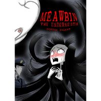 Meawbin Vol. 1 : The Underneath [Cotton Valent]