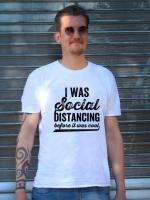 I Was Social Distancing Before It Was Cool Letter MenS Harajuku T-Shirt Streetwear Short Sleeve O-Neck Funny Male Tees Tops