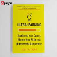 【หนังสือภาษาอังกฤษ】Ultralearning: Accelerate Your Career By Scott H. Young genuine