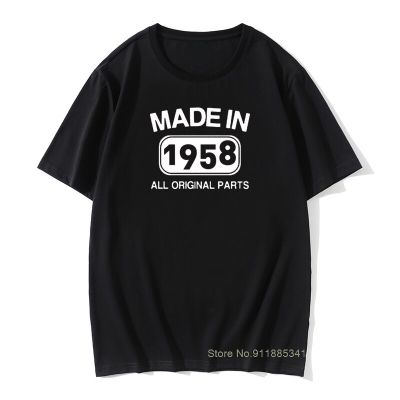 Made In 1958 Birthday All Original Parts T Shirt 63 Years Vintage Cotton Tshirts Retro Print Daddy Grandad Tee Shirt