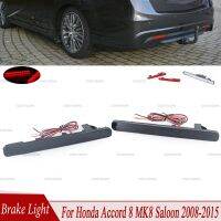 ไฟ LED ไฟเบรคสะท้อน Bemper Belakang R-AUTO สำหรับ Honda Accord 8 MK8 Saloon 2008-2015 EU Acura TSX Sedan รุ่น2009-2014