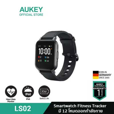 [ทักแชทรับคูปอง] AUKEY LS02 สมาร์ทวอทช์ Smart watch Fitness Tracker with 12 Activity Modes IPX6 Waterproof 20 Day Battery, Support iOS & Android รุ่น LS02