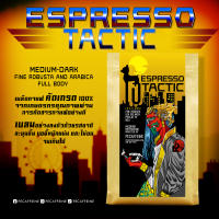 Espresso Tactic - House Blend - Medium to Dark - Machine - เมล็ดกาแฟคั่วกลางค่อนเข้มเบลนอย่างลงตัว by เป๋คาเฟอีน