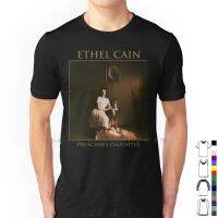 Preacher _ S Daughter-Cain T Shirt 100% Cotton Ethel Cain Tour Ethel Cain Concerts Ethel Cain Tickets Ethel Cain Music Ethel XS-4XL-5XL-6XL