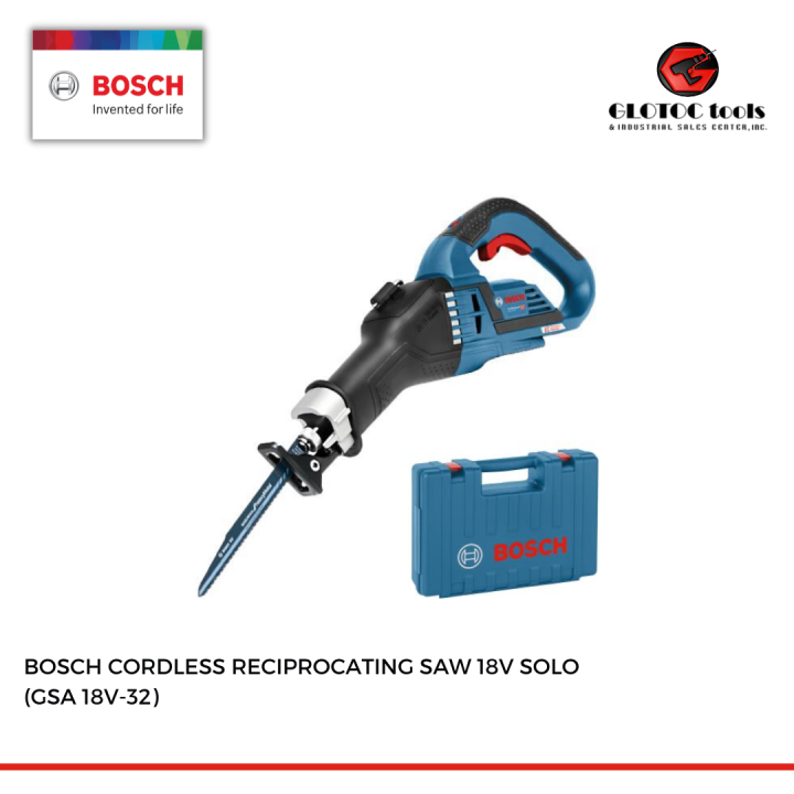 BOSCH CORDLESS RECIPROCATING SAW 18V SOLO (GSA 18V32) Lazada PH