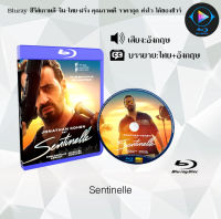 Bluray FullHD 1080p หนังฝรั่ง เรื่อง Sentinelle : 1 แผ่น (เสียงอังกฤษ+ซับไทย) ** ไม่สามารถเล่นได้กับเครื่องเล่น DVD **