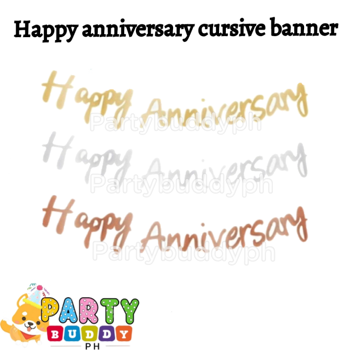 Happy Anniversary Cursive Banner sold by Partybuddyph Lazada PH