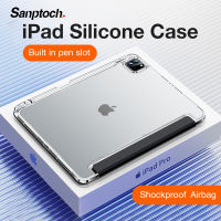 Sanptoch เคสซิลิโคนนิ่มสำหรับ iPad Air 4 5 Fold iPad Pro 11 12.9 2020/2021/2022เคสเคลือบด้านโปร่งแสงฝาหลังสำหรับ7th 8th 9th 10th Gen เคสกันกระแทกสำหรับ iPad Mini 4 5 6พร้อมช่องเสียบปากกา