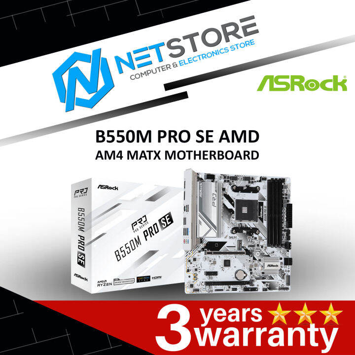 ASROCK B550M PRO SE AMD AM4 MATX MOTHERBOARD 90MXBMM0A0UAYZ Lazada