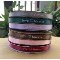 โปรแรง++ ขายยกม้วนพร้อมส่ง ริบบิ้นผ้าพิมพ์ลาย love❤forever ขนาด 1 ซม. ยาว 50 หลา(ประมาณ 45 เมตร)ต่อม้วน สุดคุ้ม ของขวัญ ตุ๊กตา ของขวัญที่ระลึก ตุ๊กตา ของขวัญวาเลนไทน์ให้แฟน ของขวัญวาเลนไทน์