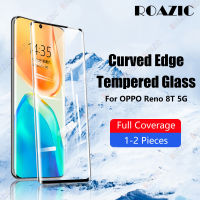 ROAZIC สำหรับ OPPO Reno 8 T 5G ปกป้องหน้าจอ [1 ~ 2ชิ้น] แก้วความแข็ง9H คลุมทั้งหมด3มิติขอบโค้งฟิล์มป้องกัน Reno8 T 5G