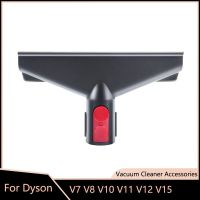 หัวแปรงเปลี่ยนได้ใหม่สำหรับ V7 Dyson V8 V10 V11 V12 V15เครื่องดูดฝุ่นหัวดูดอุปกรณ์เสริมที่นอนน้ำยาไล่ตัวเล็นเครื่องมือ