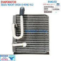 ตู้แอร์ อีซูซุ ร็อกกี้ เดก้า เกลียวโอริงR12 วาล์วหางเดียว EVA0193 Evaporator Isuzu Rocky 270 ,Deca O-Ring R12 คอยเย็น เดกา คอล์ยเย็น อีซูซู