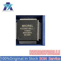 New Original Stock IC Electronic Components    KSZ8873RLLI    IC MCU One Stop BOM Service