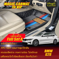 BMW 3 Series G28 2021-รุ่นปัจจุบัน Sedan Set B Full Set A (เต็มคันรวมถาดท้ายรถแบบ A) พรมรถยนต์ BMW G28 330Li 320Li 2021 2022 2023 2024 2025 2026 -รุ่นปัจจุบัน พรม7D VIP Magic Carmat