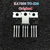 5ชิ้น KA7808E KA7808ของแท้ไปยัง-220 KA7808ETU 1A TO220 7808/8V ทรานซิสเตอร์ใหม่แบบดั้งเดิมควบคุมสามขั้ว