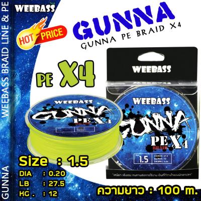 อุปกรณ์ตกปลา WEEBASS สายพีอี - รุ่น GUNNA PE x4 100M ,YELLOW สายพีอี สายPE