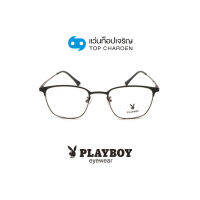 PLAYBOY แว่นสายตาทรงเหลี่ยม PB-36562-C4 size 59 By ท็อปเจริญ