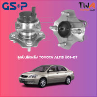 ลูกปืนล้อหลัง GSP ดุมล้อหลัง TOYOTA ALTIS ปี01-07 ปลั้ก (1ชิ้น) 9400062