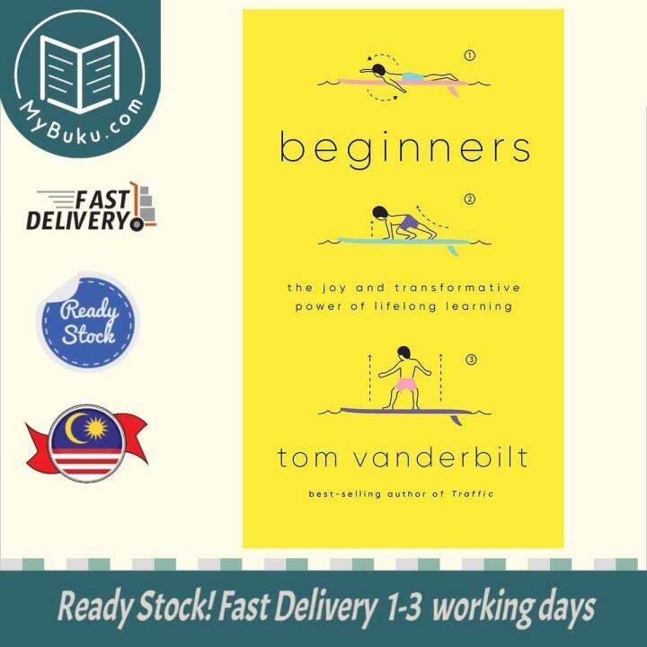 [ ] Beginners The Power and Pleasure of Lifelong Learning