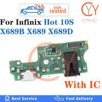 พร้อม IC สำหรับ Infinix 10S X689B X689D X689เชื่อมต่อแท่นชาร์จ USB บอร์ดซ่อมโทรศัพท์มือถืออะไหล่ทดแทนสายเคเบิลงอได้