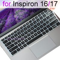 Keyboard Cover for Dell Inspiron 16 Plus 17 5620 5625 7610 7620 2 in 1 7706 7773 7779 7786 7791 Silicone Protector Skin Case New Basic Keyboards