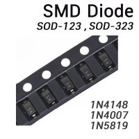 1N4148 1N4007 1N5819 UF4007 SMA (US1M) 1N4148W SMD Rectifier Diode Schottky Diodes ขนาด 1206 SOD-123 / SOD-323