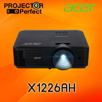 ACER โปรเจคเตอร์ XGA 4000 ANSI รุ่น X1226AH - ประกันศูนย์ไทย 3 ปี Projector Perfect Spec. เทียบ Viewsonic PA603X , BenQ MX611