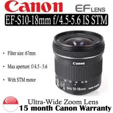 Canon Ef-s10-18mm F/4.5-5.6 Is Stm - Best Price in Singapore - Apr 2024 |  Lazada.sg