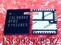 5PCS New Original ISL99392BFRZ ISL99392 QFN In Stock