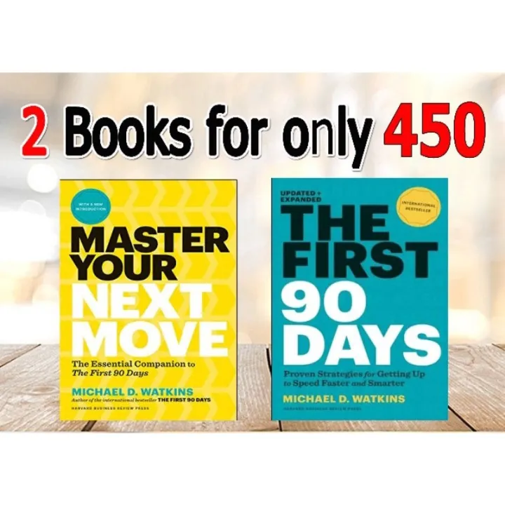 The First 90 Days/Master your Next Move by Michael Watkins | Lazada PH