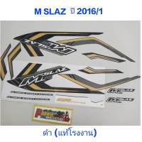 สติ๊กเกอร์ M SLAZ แท้โรงงาน  สีดำ ปี 2016 รุ่น 1