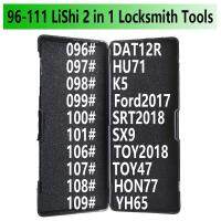 96-111 Lishi 2 In 1 2In1 HU71 DAT12R K5ฟอร์ด2017เกีย2018 SX9 TOY2018 TOY47 HON77 YH65 ISU5แบบ HU134อุปกรณ์ช่างกุญแจ NSN14R