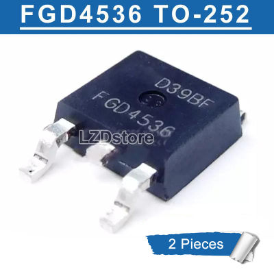 2ชิ้น FGD4536ต่อ-252 FGD4536TM TO252 SMD IGBT ท่อพลาสมา LCD ของแท้ใหม่