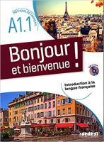 BONJOUR ET BIENVENUE ! TOUT FRANCAIS - A1.1 2019 LIVRE Audio MP3  9782278093151 (นำเข้าของแท้100%)