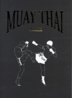 MUAY THAI (มวยไทย)