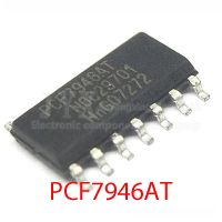 1PCS/LOT  PCF7946 PCF7946AT SOP14 SOP-14  New original  In Stock WATTY Electronics