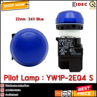 PILOT LAMP IDEC YW1P-2EQ4 S ,สีฟ้า 22mm 24VDC