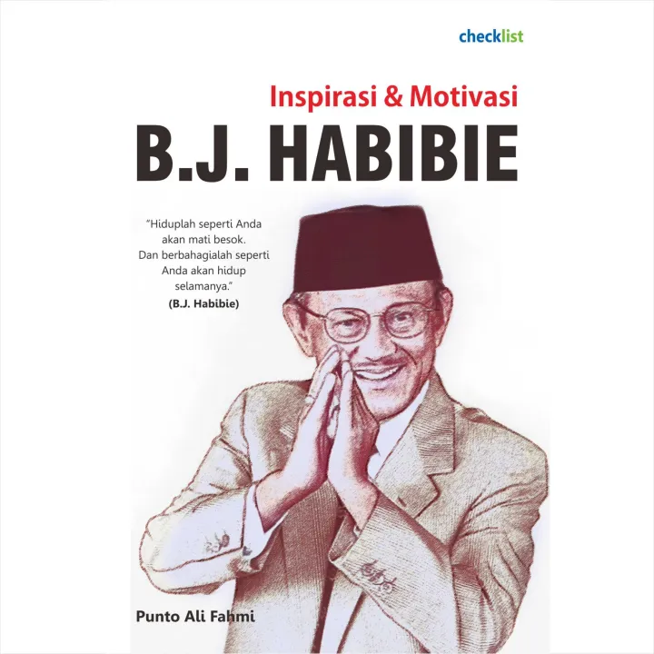 Buku Tokoh Inspirasi Dan Motivasi BJ Habibie | Lazada Indonesia