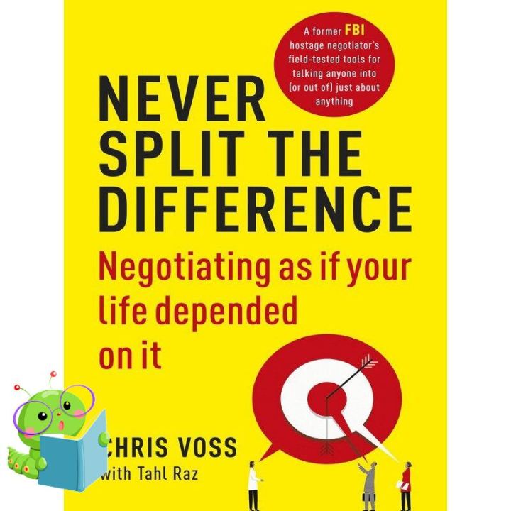 Shop Now! หนังสือภาษาอังกฤษ NEVER SPLIT THE DIFFERENCE: NEGOTIATING AS IF YOUR LIFE DEPENDED ON IT