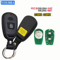 2ปุ่มเปลี่ยนกุญแจรีโมท Fob FCC:OSLOKA-510T 315เมกะเฮิร์ตซ์433เมกะเฮิร์ตซ์สำหรับ Hyundai Santa Fe Trajet Elantra 2002 2003 2004 2005 2006