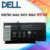 BATTERY DELL แบตเตอรี่ เดล VOSTRO 5460 5470 5560 VH748 แท้ รับประกัน 6 เดือน