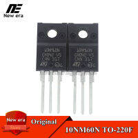 5Pcs Original STF10NM60N TO-220F 10NM60N TO220F 10A/600V MOSFET ธรรมดาและใหม่เดิม