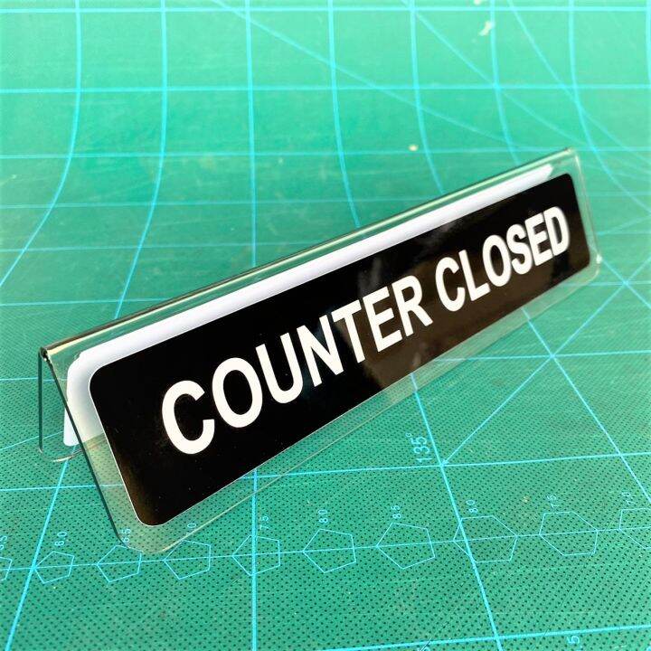 COUNTER CLOSED TABLE TOP ACRYLIC SIGNS 55X110MM, 50X220MM ( TRANSPARENT