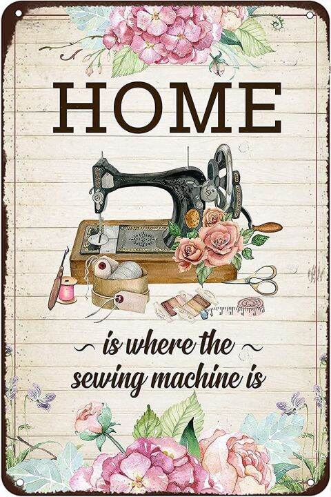 vintage-art-metal-vintage-tin-sign-sewing-room-home-is-where-the-machine-retro-metal-signsfor-garage-family-bar-cafe-bathroom